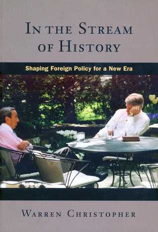 in-the-stream-of-history-shaping-foreign-policy-for-a-new-era