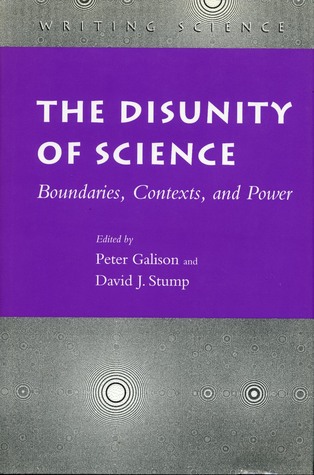 the-disunity-of-science-boundaries-contexts-and-power