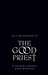 The Good Priest by Gillian Galbraith