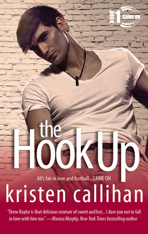 Resultado de imagen de The Hook Up (Game On #1) by Kristen Callihan