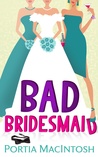 Bad Bridesmaid cover