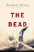 The Dead Hour (Paddy Meehan, #2) by Denise Mina