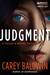 Judgment (Cassidy & Spenser, #1) by Carey Baldwin