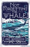 Not Forgetting the Whale