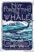 Not Forgetting the Whale by John Ironmonger