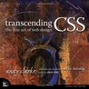 Transcending CSS: The Fine Art of Web Design by Andy Clarke