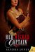 Her Wicked Captain (The River Rogues, #1) by Sandra Jones