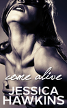 Come Alive (The Cityscape, #2)