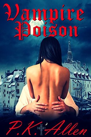vampire-poison-the-blood-and-shadows-chronicles-book-1