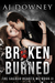 Broken & Burned (The Sacred Hearts MC #2) by A.J. Downey
