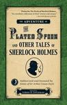 The Adventure of the Plated Spoon and Other Tales of Sherlock Holmes cover