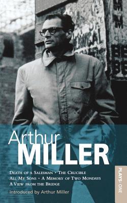 Plays One by Arthur Miller