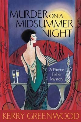 Murder on a Midsummer Night (Phryne Fisher, #17)