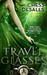 Travel Glasses (The Call to Search Everywhen, #1) by Chess Desalls