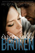 Irreparably Broken (Broken, #1) by Heather D'Agostino