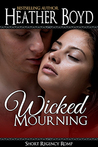 Wicked Mourning