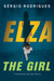 Elza The Girl by Sérgio Rodrigues