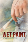 Wet Paint (Transitions, #2)