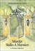 Murder Stalks A Mansion A Newport Mystery (The Newport Mysteries Book 1) by Anne Marie Sutton