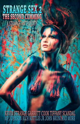 Strange Sex 2: The Second Cumming