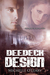 DeeDeck Design by Michelle O'Leary