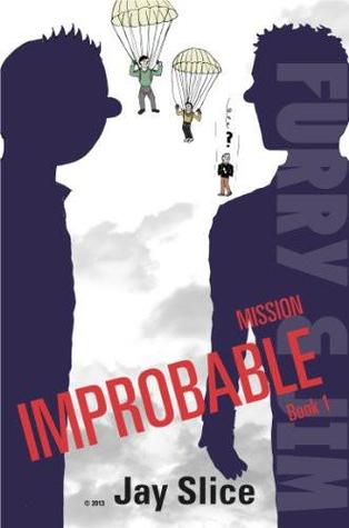 furry-and-jim-mission-improbable-book-1