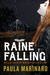 Raine Falling (Hells Saints Motorcycle Club, #1) by Paula Marinaro