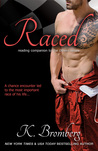 Raced (Driven, #3.5)