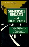 Somerset Dreams and Other Fictions cover
