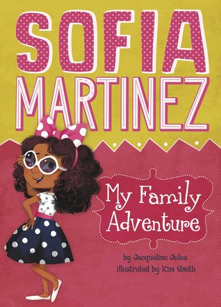 My Family Adventure (Sofia Martinez)