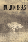The Lion Trees, Part 1: Unraveling
