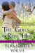 The Girls on Rose Hill by Bernadette Walsh