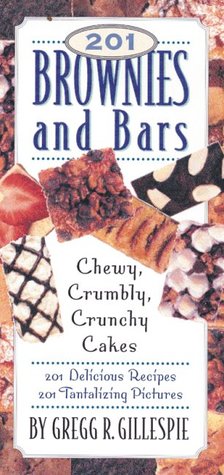 Libro para descarga gratuita e 201 Brownies and Bars: Chewy, Crumbly, Crunchy Cakes