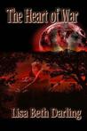 The Heart of War (Of War, #1)
