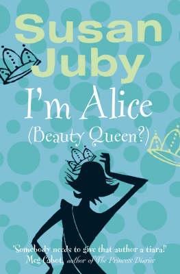 Im Alice (Beauty Queen?)(Alice MacLeod 1)