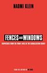 Fences and Windows: Dispatches from the Frontlines of the Globalization Debate cover