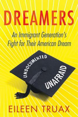 An Immigrant Generation's Fight for Their American Dream - Eileen Traux