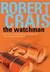 The Watchman (Joe Pike, #1) by Robert Crais