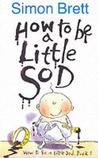 How to Be a Little Sod cover