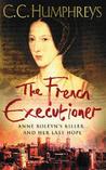 The French Executioner (French Executioner, #1)