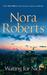 Waiting For Nick (Stanislaskis #5) by Nora Roberts