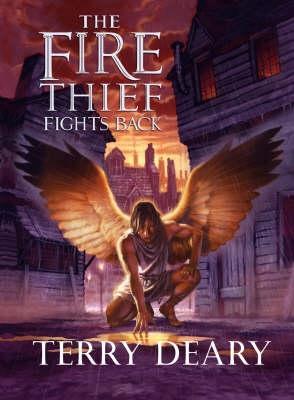 The Fire Thief Fights Back(Fire Thief Trilogy 3)