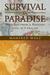 Survival in Paradise Sketches from a Refugee Life in Curacao by Manfred Wolf