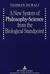 A New System of Philosophy-Science from the Biological Standpoint