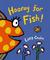 Hooray For Fish!