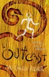 Outcast (Chronicles of Ancient Darkness, #4)
