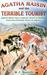 Agatha Raisin and the Terrible Tourist (Agatha Raisin, #6) by M.C. Beaton