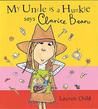 My Uncle Is a Hunkle, Says Clarice Bean cover