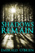 Shadows Remain (Darkness Follows, #2) by Emerald O'Brien