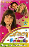 Stacy The Matchmaker (Stacy & Friends, #5)